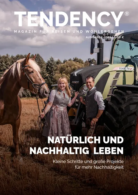 TENDENCY Magazin für Reisen und Wohlergehen